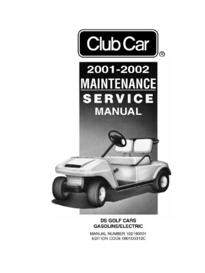 2001-2002 Club Car DS Electric Vehicles Side x Side Service Repair Manual