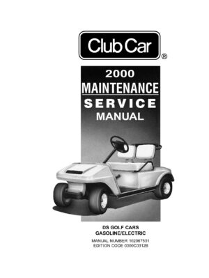 2000 Club Car DS Electric Golf Vehicle Service Repair Manual