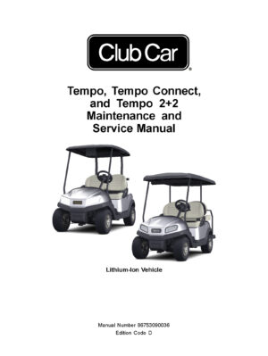 2020 Club Car Tempo Lithium Ion Electric Cart Service Manual