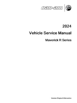 2024 Can-Am Maverick R Side x Sides Service Manuals